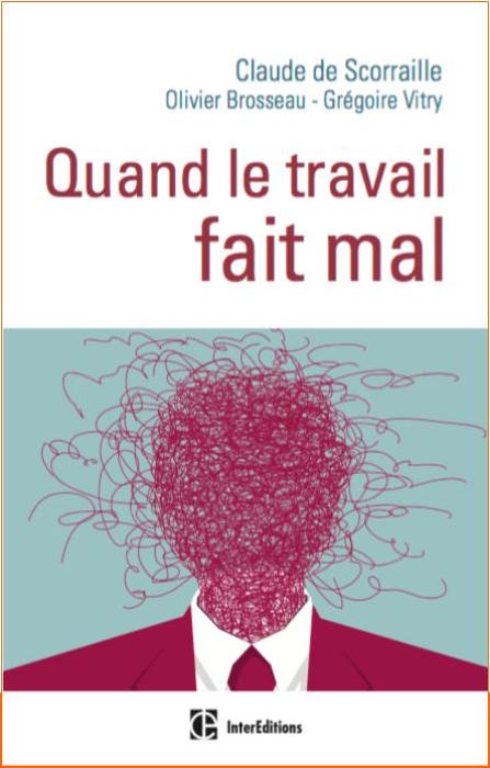 Quand le travail fait mal